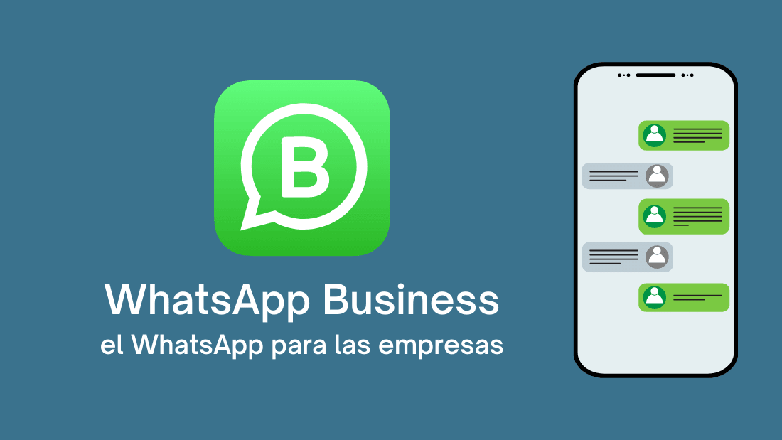 WhatsApp Business, la aplicación de WhatsApp para empresas