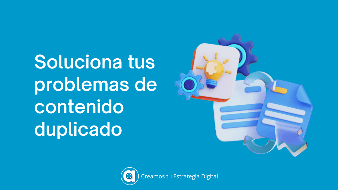 Imagen destacada de la entrada sobre cómo solucionar el contenido duplicado de una web